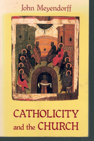 Catholicity and the Church