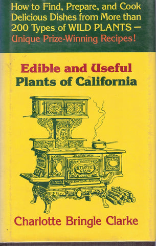 Edible and Useful Plants of California