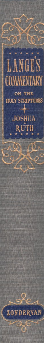 Commentary on the Holy Scriptures: JOSHUA-RUTH