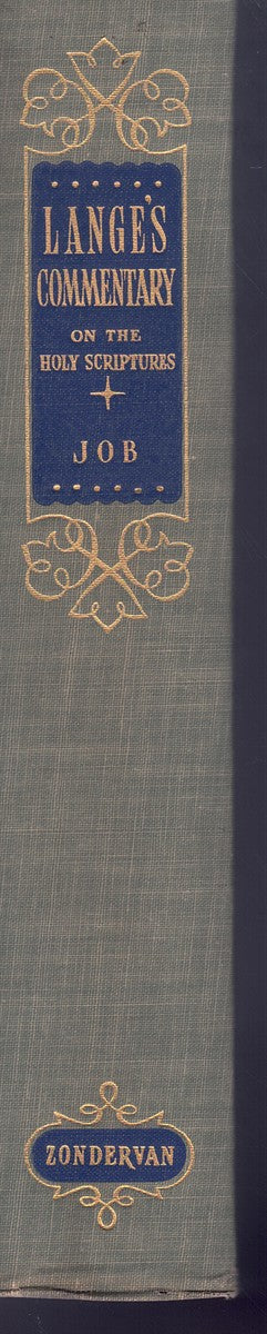 Commentary on the Holy Scriptures, critical, doctrinal and homiletical-- Chronicles-Job  