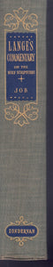 Commentary on the Holy Scriptures, critical, doctrinal and homiletical-- Chronicles-Job  