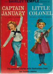 The Shirley Temple Edition of Captain January / The Little Colonel [Unabridged]