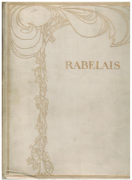 THE WORKS OF MR. FRANCIS RABELAIS DOCTOR IN PHYSICK, CONTAINING FIVE BOOKS OF THE LIVES, HEROICK DEEDS & SAYINGS OF GARGANTUA AND HIS SONNE PANTAGRUEL. 2 VOLUME SET