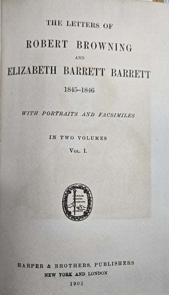 THE LETTERS OF ROBERT BROWNING AND ELIZABETH BARRETT BARRETT 1845-1846 VOLUME 1
