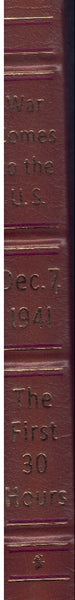 War Comes to the U.S.-Dec. 7, 1941 The first 30 Hours as Reported From the U.S. and Abroad