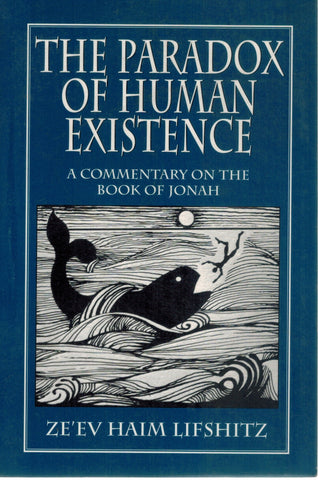 The Paradox of Human Existence