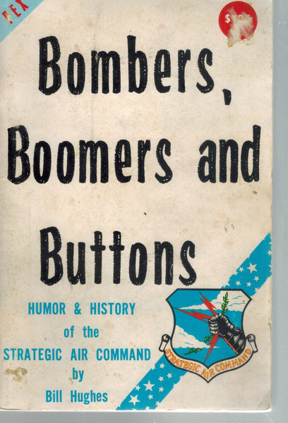 BOMBERS, BOOMERS, AND BUTTONS