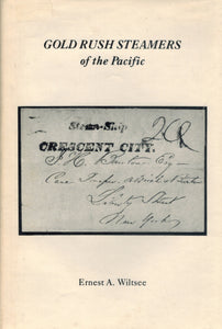 Gold Rush Steamers of the Pacific