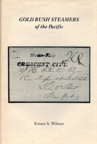 Gold Rush Steamers of the Pacific