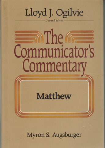 THE COMMUNICATOR'S COMMENTARY MATTHEW