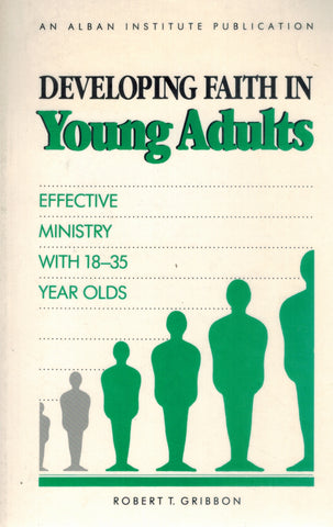 DEVELOPING FAITH IN YOUNG ADULTS