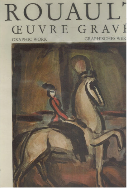 ROUAULT. OEUVRE GRAVÉ - GRAPHIC WORK - GRAPHISCHES WERK - 2 VOL. SET