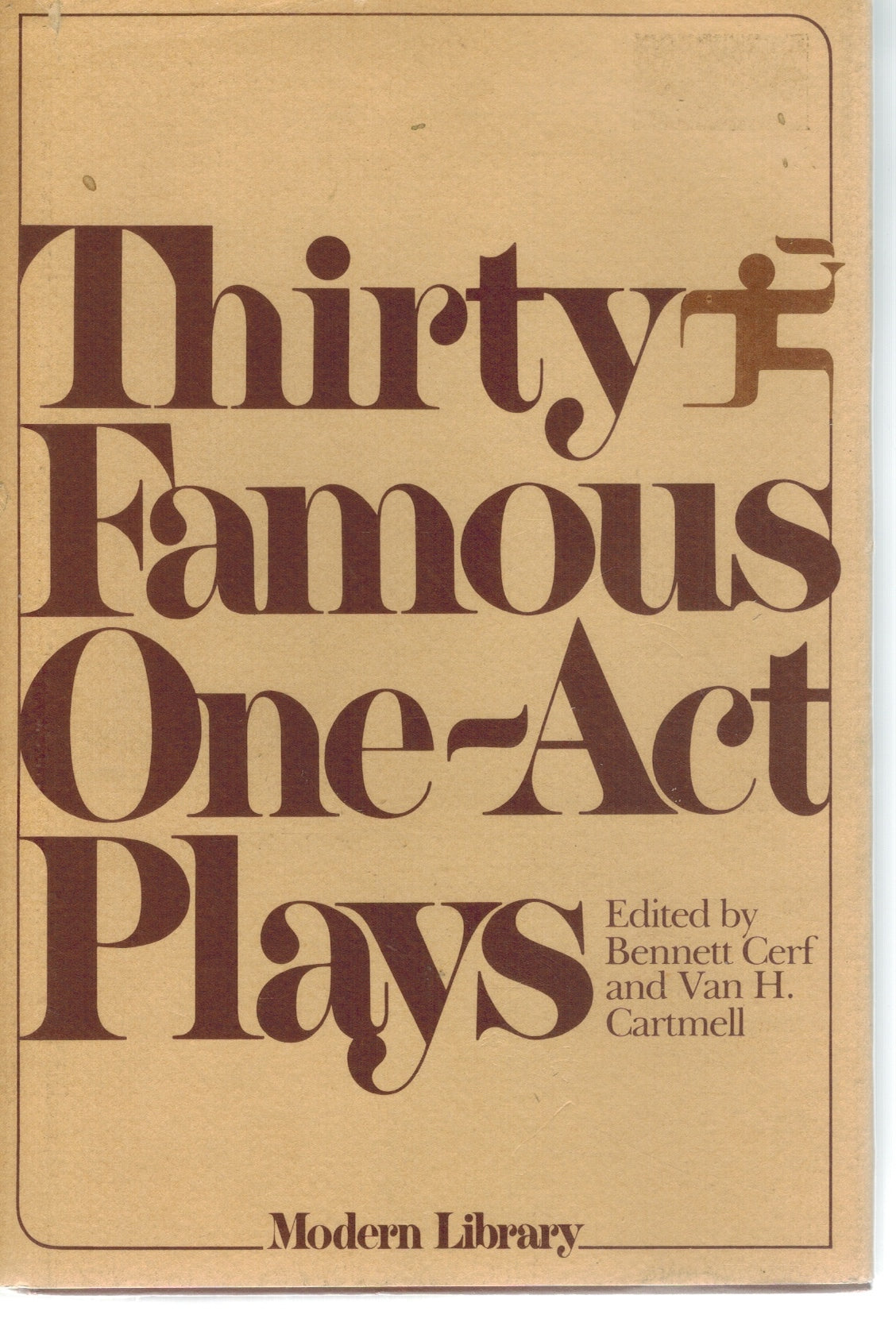 THIRTY FAMOUS ONE ACT PLAYS. 