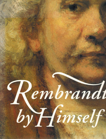 REMBRANDT BY HIMSELF