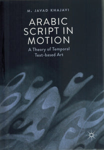 ARABIC SCRIPT IN MOTION