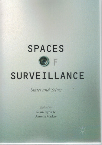 SPACES OF SURVEILLANCE