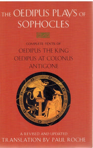 THE OEDIPUS PLAYS OF SOPHOCLES