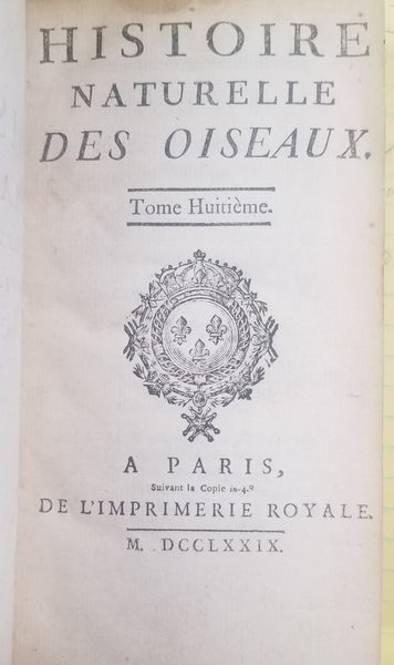 HISTOIRE NATURELLE, GENERALE ET PARTICULIERE, AVEC LA DESCRIPTION DU CABINET DU ROI. TOME HUITIEM
