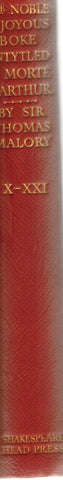 NOBLE & JOYOUS BOKE ENTYTLED LA MORTE DARTHUR BY SYR THOMAS MALORY X-XXI