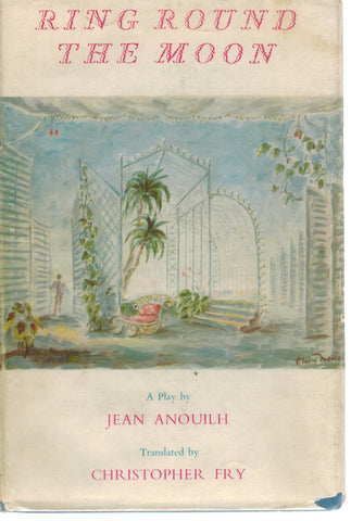 RING ROUND THE MOON; A CHARADE WITH MUSIC