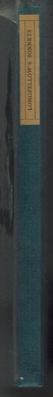 THE SONNETS OF HENRY WADSWORTH LONGFELLOW