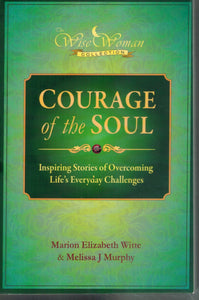 WISE WOMAN COLLECTION - COURAGE OF THE SOUL