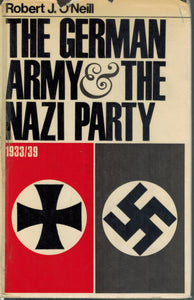 THE GERMAN ARMY & THE NAZI PARTY
