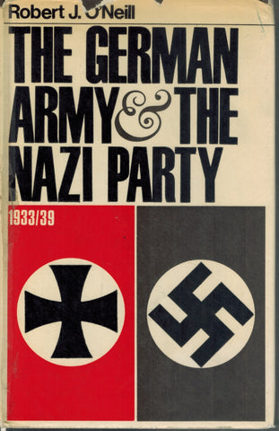THE GERMAN ARMY & THE NAZI PARTY