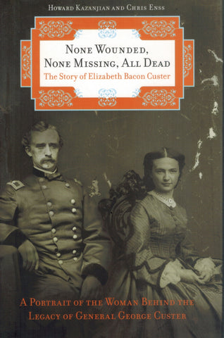 NONE WOUNDED, NONE MISSING, ALL DEAD