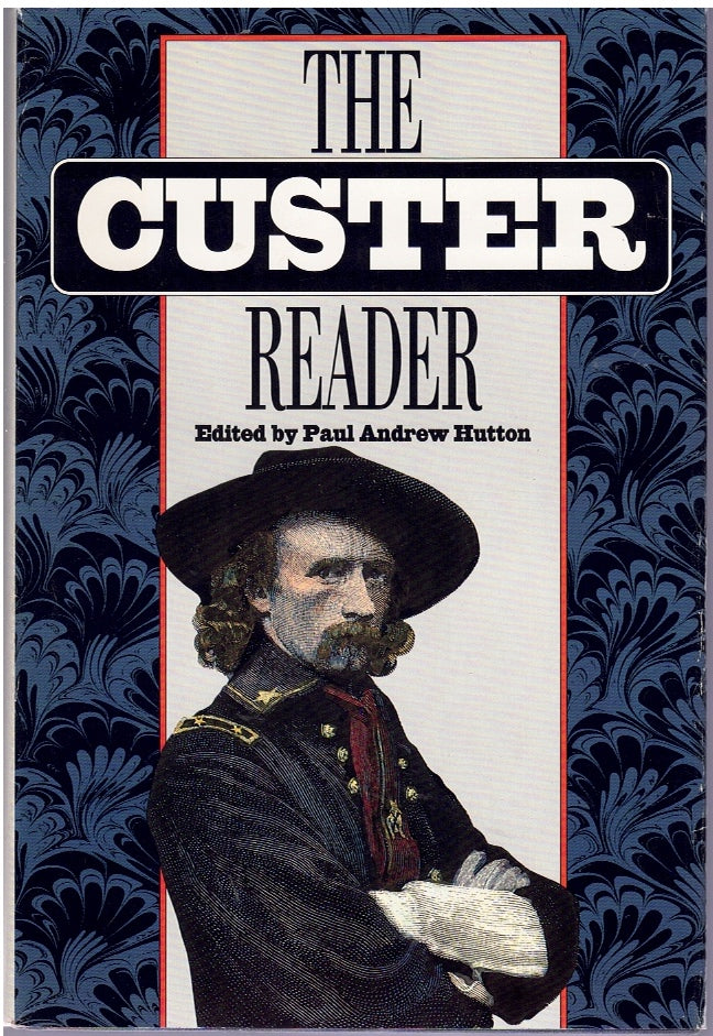 THE CUSTER READER