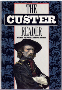 THE CUSTER READER