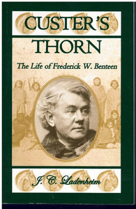 CUSTER’S THORN