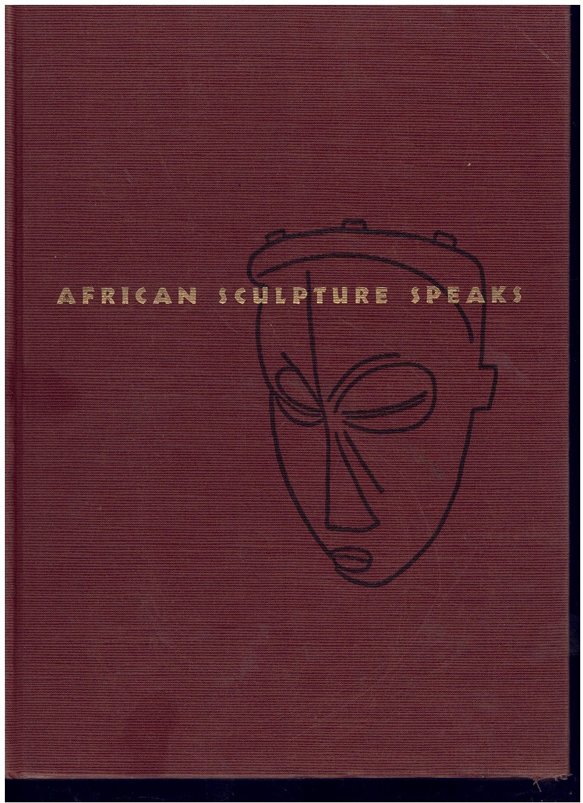 AFRICAN SCULPTURE SPEAKS