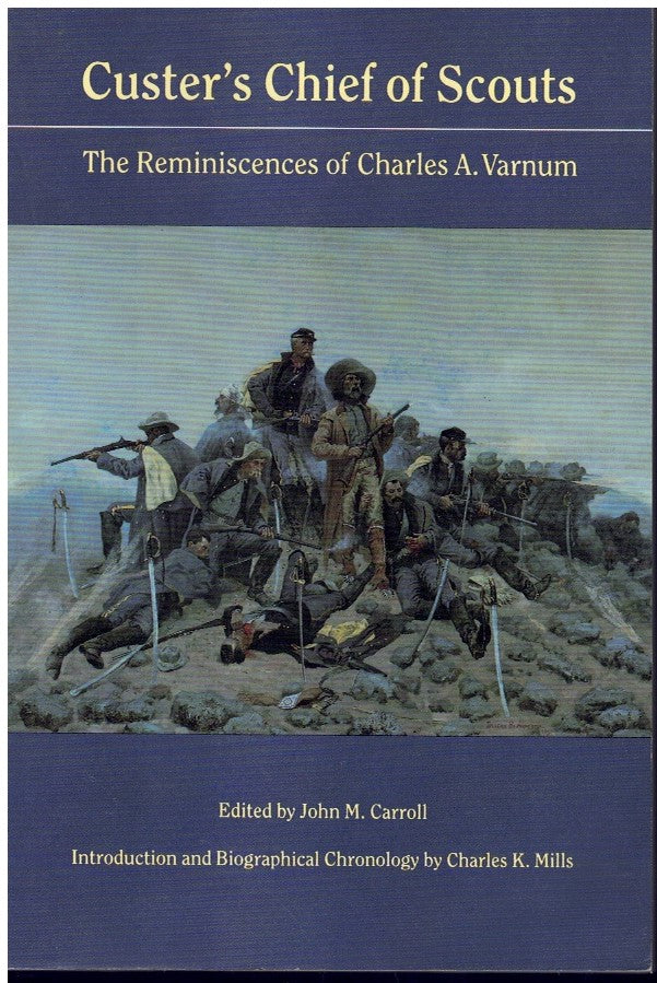 CUSTER'S CHIEF OF SCOUTS