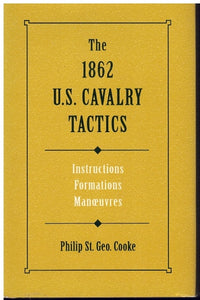 1862 U. S. CAVALRY TACTICS