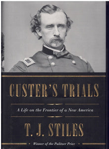 CUSTER'S TRIALS