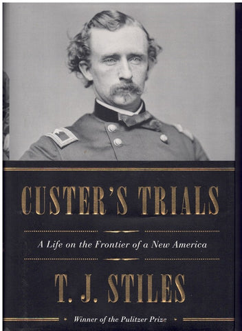 CUSTER'S TRIALS