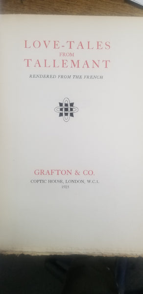 Love tales from Tallemant, rendered from the French