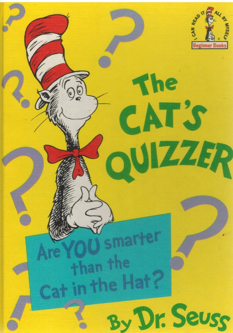 THE CAT'S QUIZZER ARE YOU SMARTER THAN THE CAT IN THE HAT? 