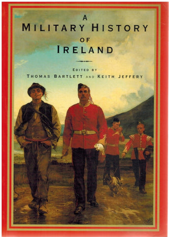 A MILITARY HISTORY OF IRELAND