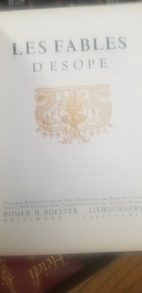 LES FABLES D'Esope: FACSIMILE REPRODUCTIONS of STEEL ENGRAVINGS and HAND-CUT TYPE from a 1659 PRINTING, with TRANSLATIONS from the MEDIEVAL FRENCH