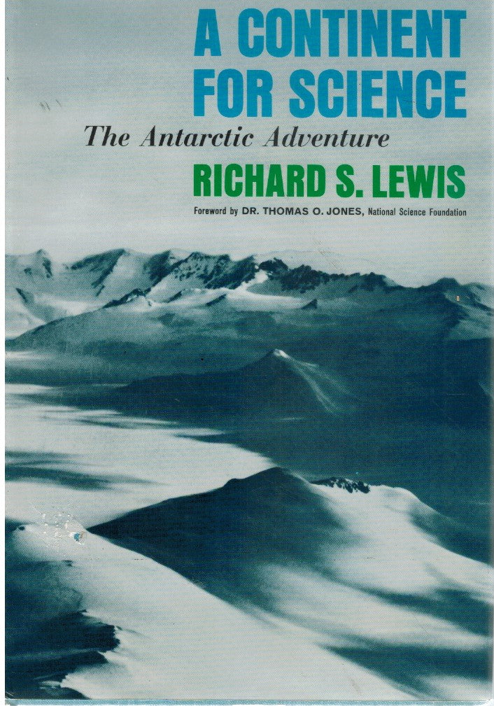 A CONTINENT FOR SCIENCE - the Antartic Adventure