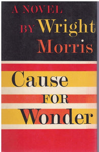 CAUSE FOR WONDER
