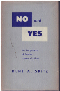 No and Yes. On the genesis of human communication