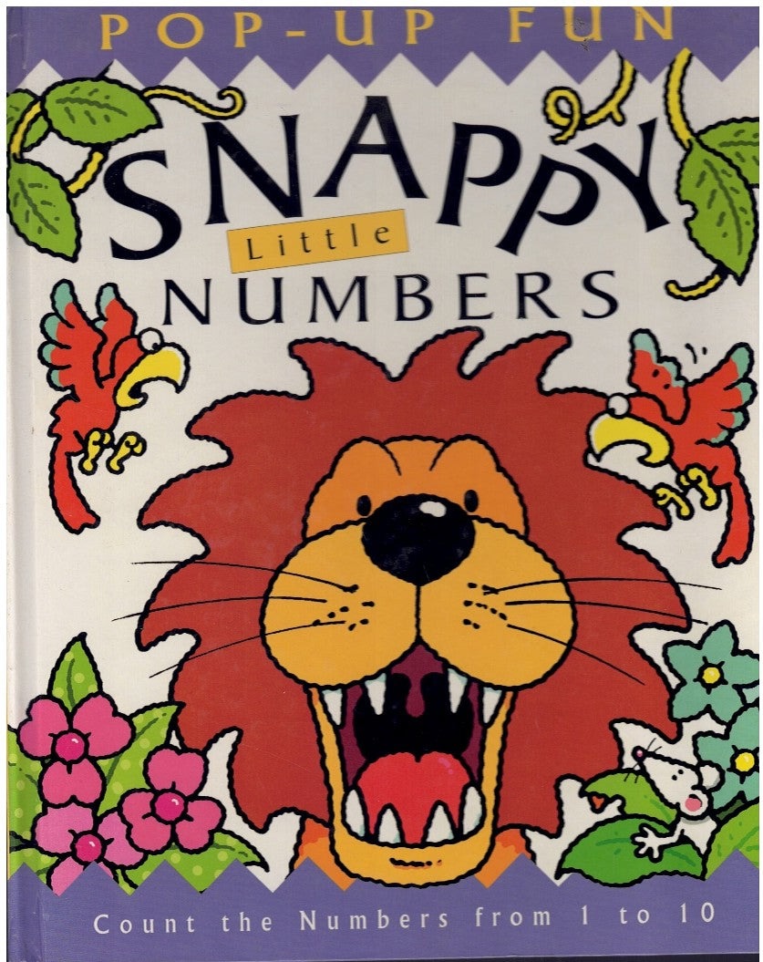 Snappy Little Numbers: Count the Numbers from 1 to 10