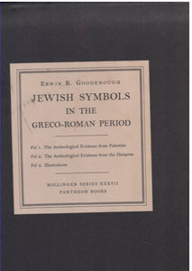 JEWISH SYMBOLS IN THE GRECO-ROMAN PERIOD, VOLS. 1, 2, AND 3