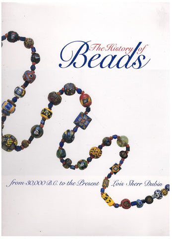 THE HISTORY OF BEADS