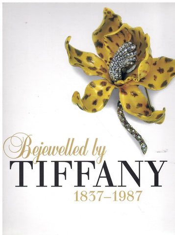 BEJEWELLED BY TIFFANY 1837-1987