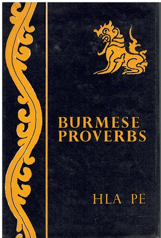 BURMESE PROVERBS