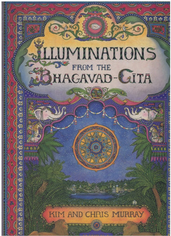 ILLUMINATIONS FROM THE BHAGAVAD GITA